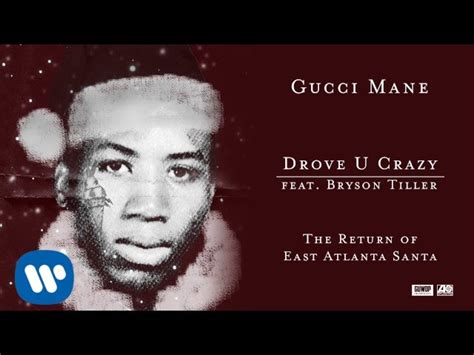 drove you crazy gucci download|[FRESH] Gucci Mane & Bryson Tiller .